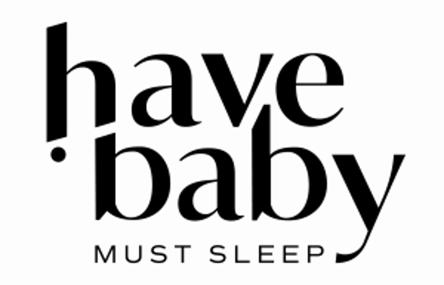 Have Baby Must Sleep logo