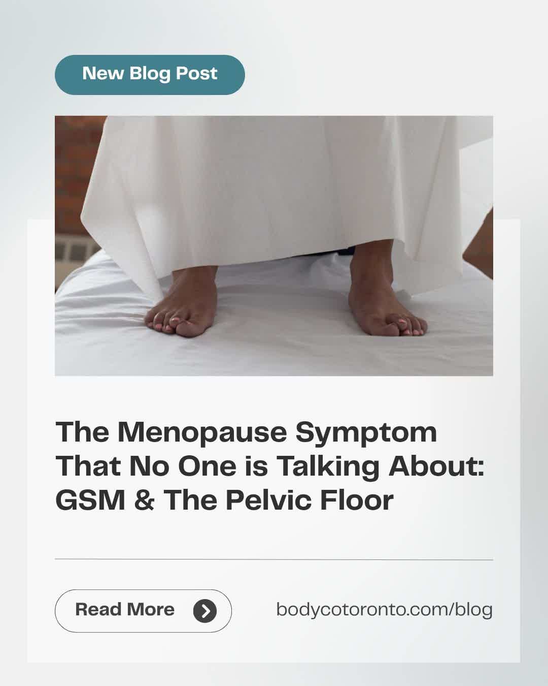 Bare feet on a bed under a white sheet, with blog title about menopauses symptom and pelvic floor.