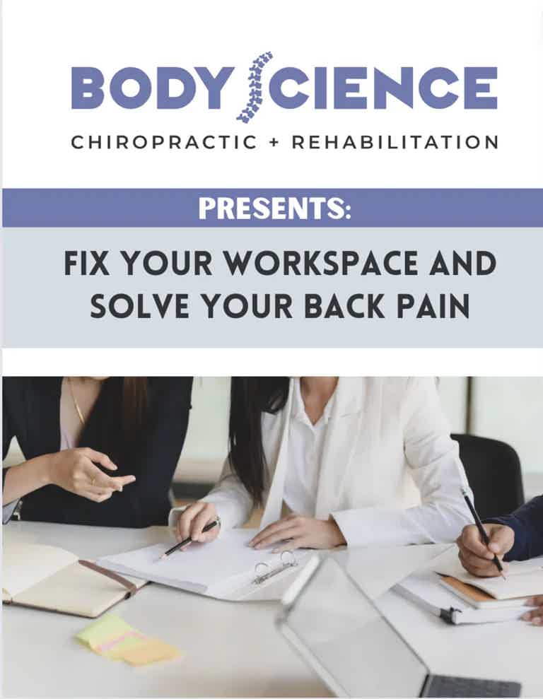 Body Science Chiropractic + Rehabilitation poster: “Presents: Fix Your Workspace and Solve Your Back Pain” over office meetin