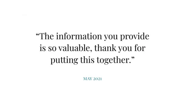 White card with centered quote: “The information you provide is so valuable, thank you for putting this together.” May 2021