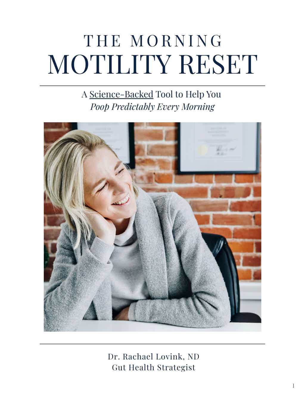 Morning Motility Reset