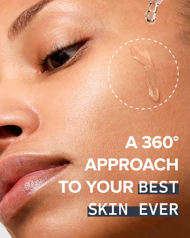 Close-up of glowing cheek with droplet and dotted circle, highlighting a 360° approach to your best skin ever.