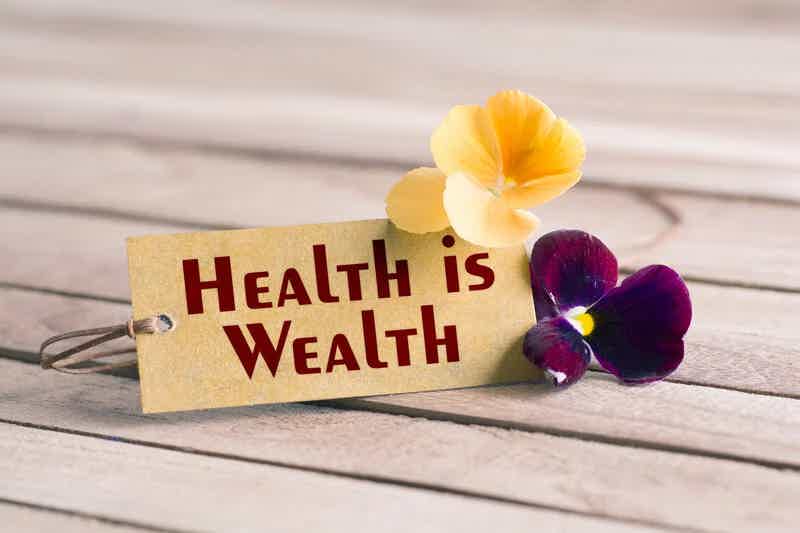 Health is wealth.jpg