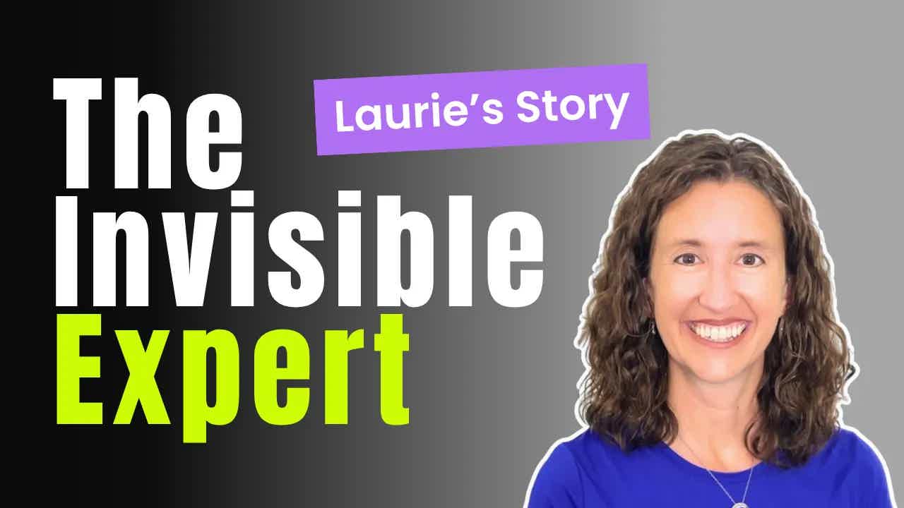 From Invisible Expert to Global Authority: Laurie’s Practice Growth Story
